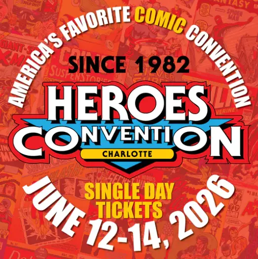 Heroes Convention Charlotte June 12-14