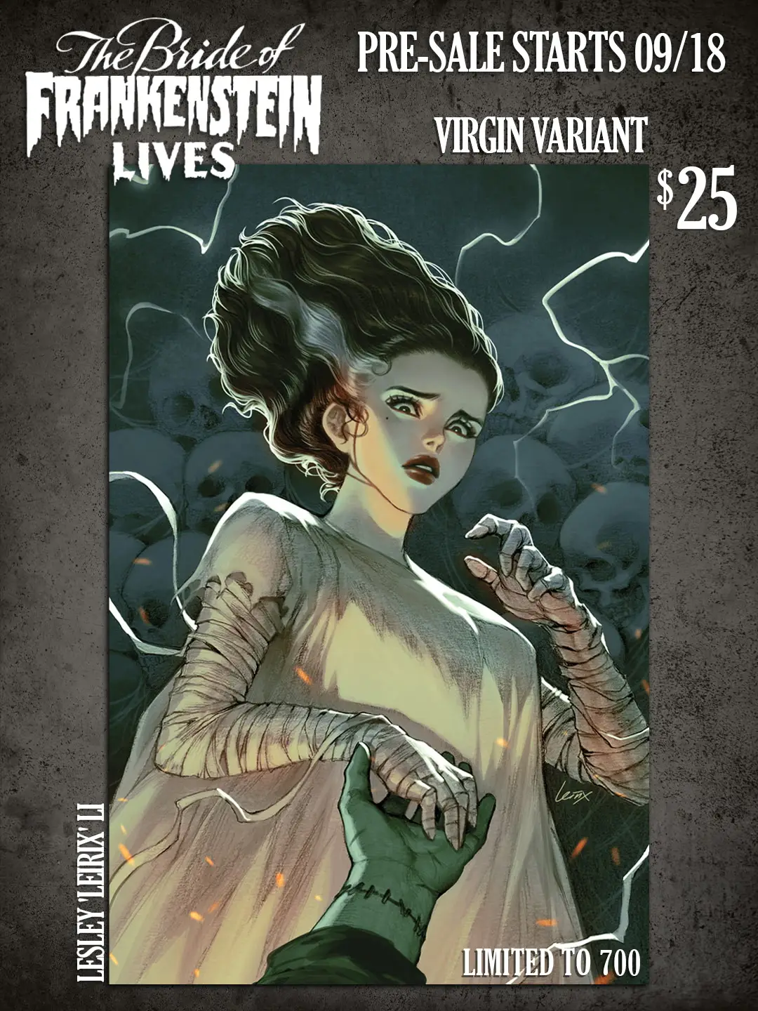 The Bride of Frankenstein Lives #1 Comic Sanctum Exclusive Lesley Leirix Li Virgin Variant cover, pre-sale starts 09/18, $25, limited to 700