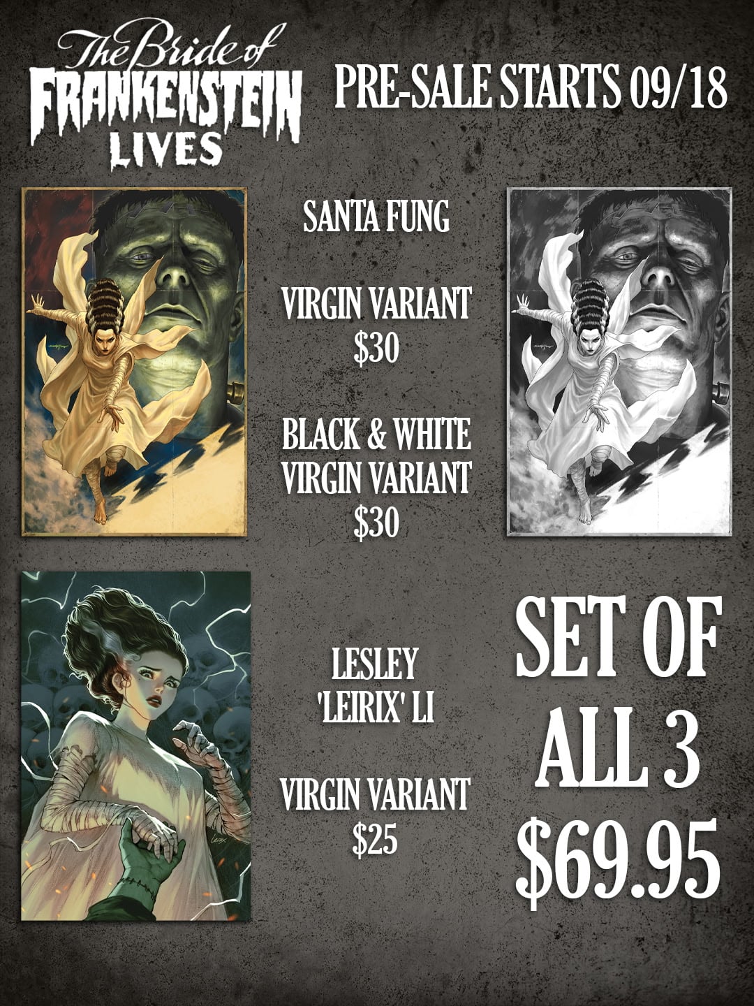 The Bride of Frankenstein Lives #1 Comic Sanctum Exclusive set of all three virgin variants by Santa Fung and Lesley Leirix Li, pre-sale starts 09/18, $69.95